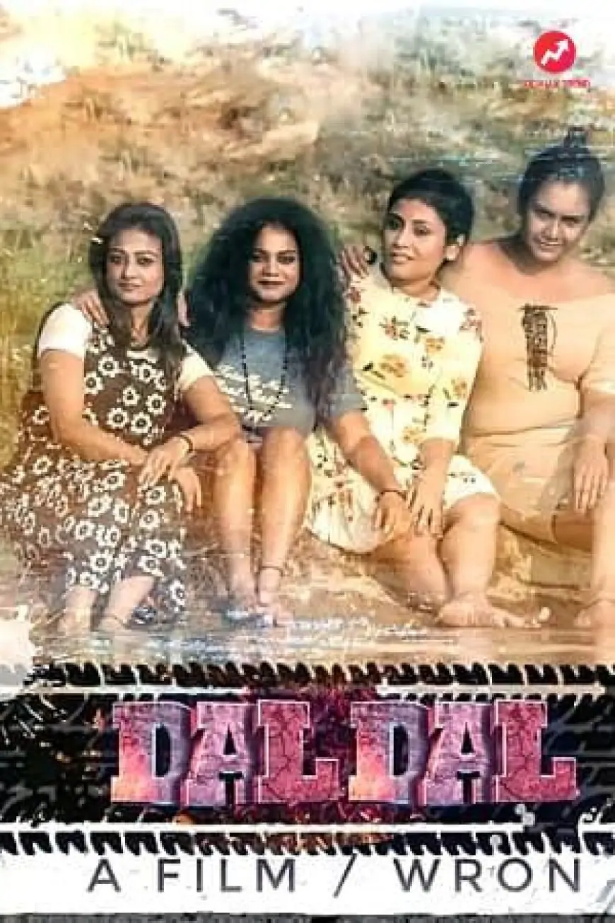 [18+] DalDal (2021) Hindi oCk Short Film 480p | 720p
