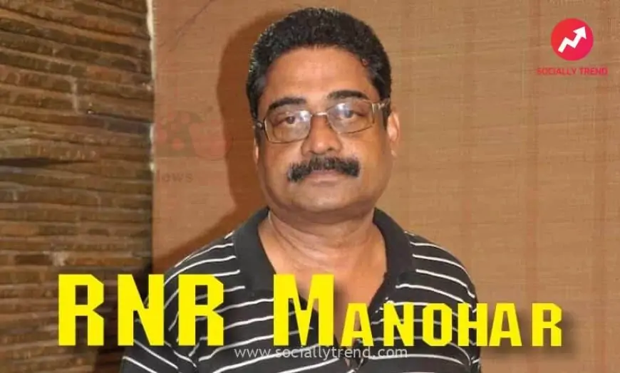 RNR Manohar (Actor) Wiki, Biography, Age, Family, Movies, Images