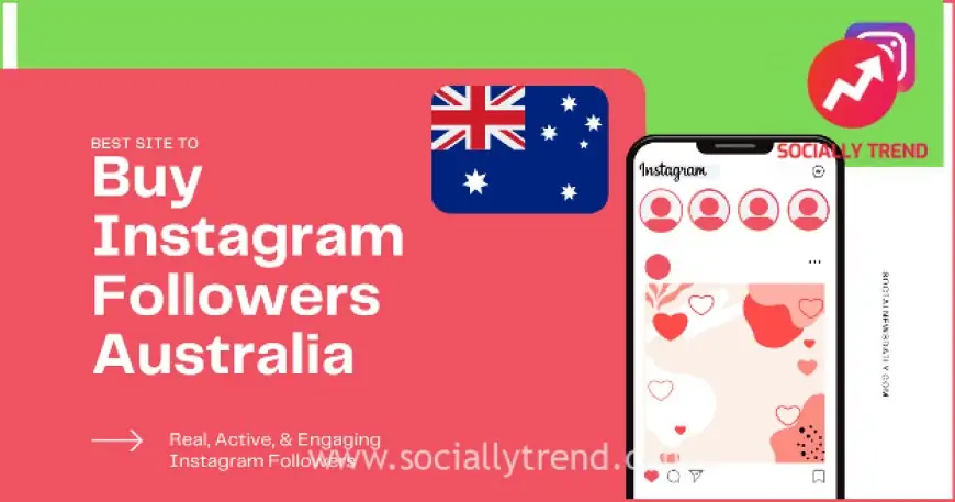 How to Buy Instagram Followers Australia