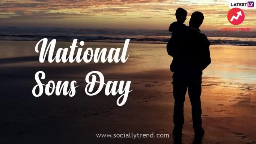 Happy National Sons Day 2021 Greetings: Netizens Share Images, Quotes, Messages and Wishes to Celebrate Son's Day in US