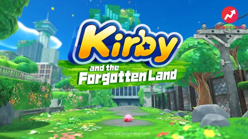Kirby and the Forgotten Land: every thing you should know
