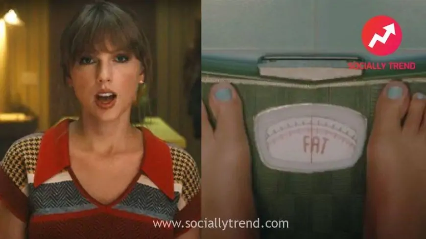 Taylor Swift's Anti-Hero Music Video Edited to Remove 'Fat' Reference After Online Flak