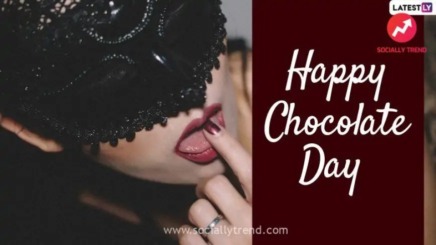 Sexy Chocolate Day Images & Dirty Pick-Up Lines: Sensuous WhatsApp Messages, Naughty Greetings and Wallpapers To Enjoy Flirtatious Conversation During Valentine Week 2022