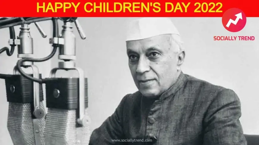 Why is it Celebrated on Jawaharlal Nehru's Birthday?