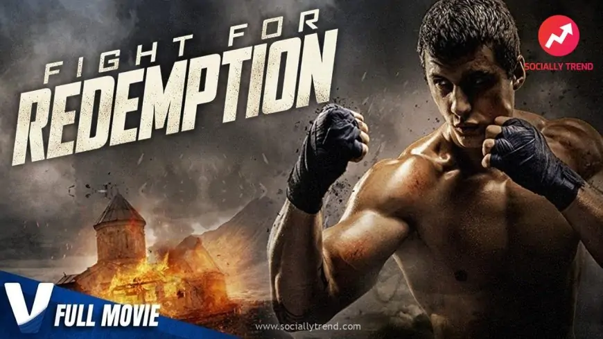 Watch Fight for Redemption - Full Action Movie In English