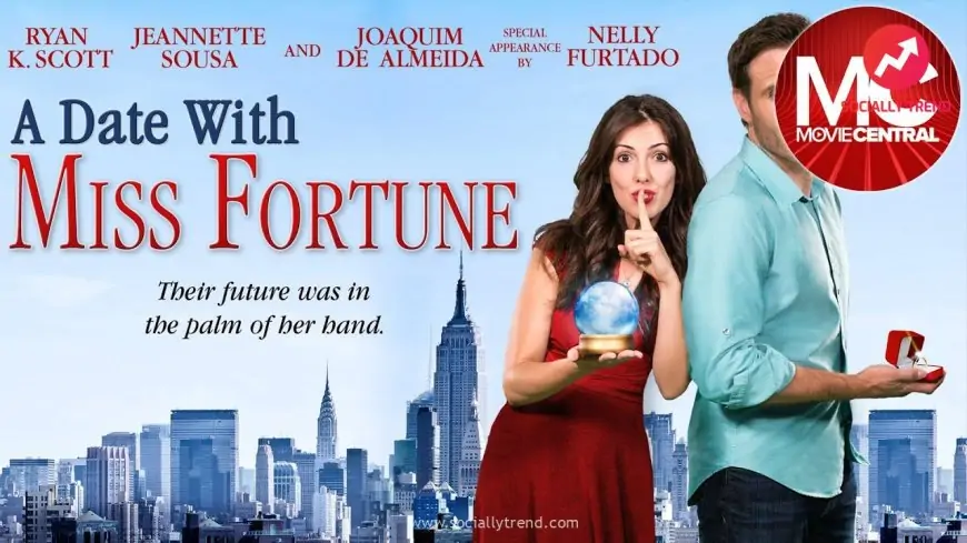 Watch A Date With Miss Fortune | Full Romantic Comedy Movie