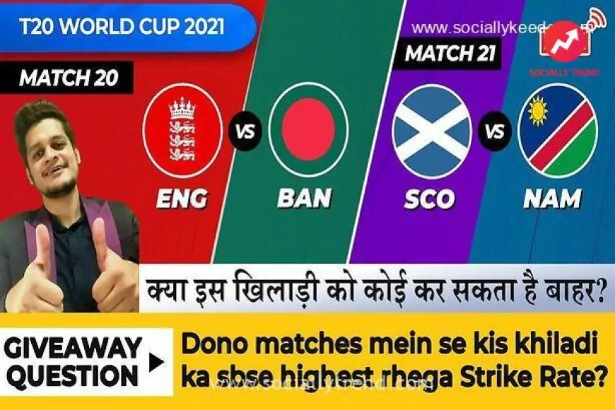 VIDEO: ENG vs BAN Dream11 Tips SCO vs NAMT20I Prediction Tips ICC T20 World Cup