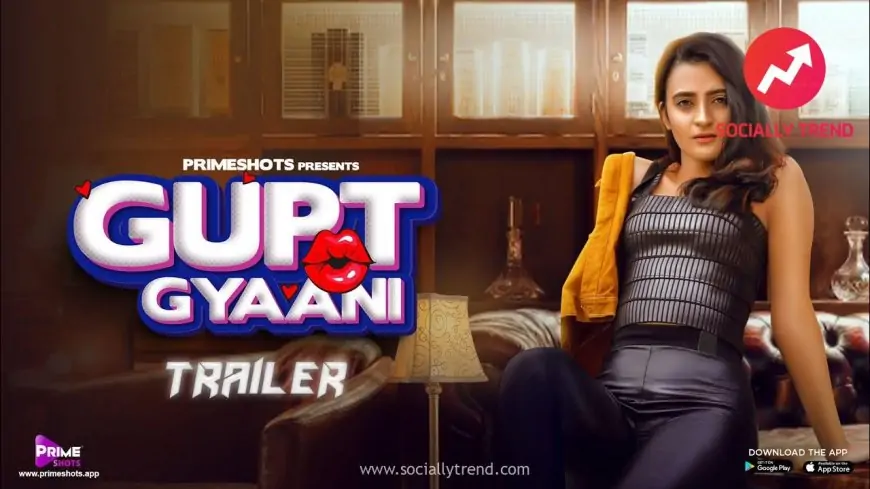 Gupt Gyaani PrimeShots Web Series Download (480p, 720p, 4K) All Episodes Link Leaked On Telegram