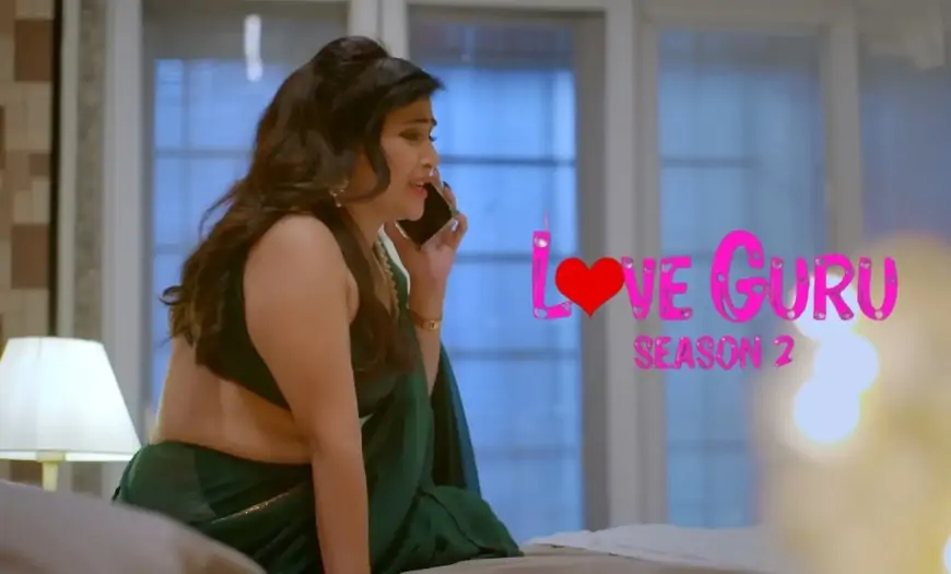 Love Guru Season 2 Part 1: Hindi & Watch Online with SociallyTrend (2023)