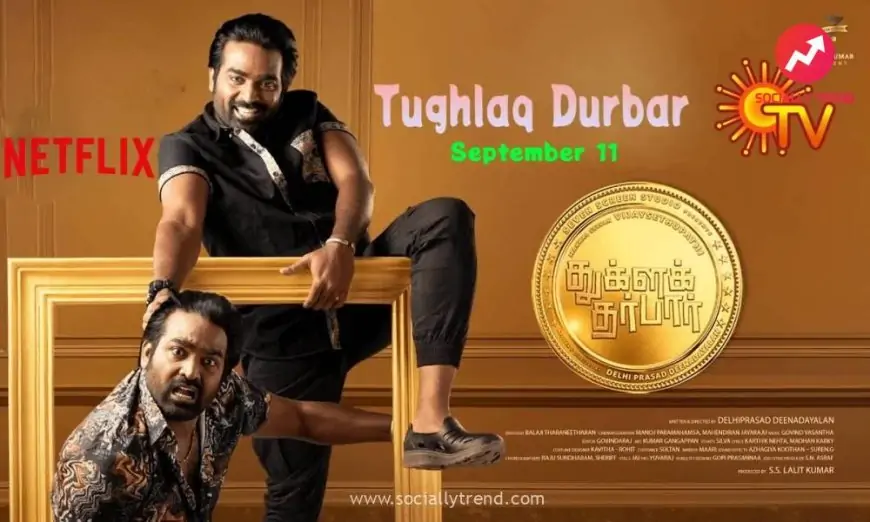 Watch Tughlaq Durbar | Sun TV | Netflix | Vijay Sethupathi