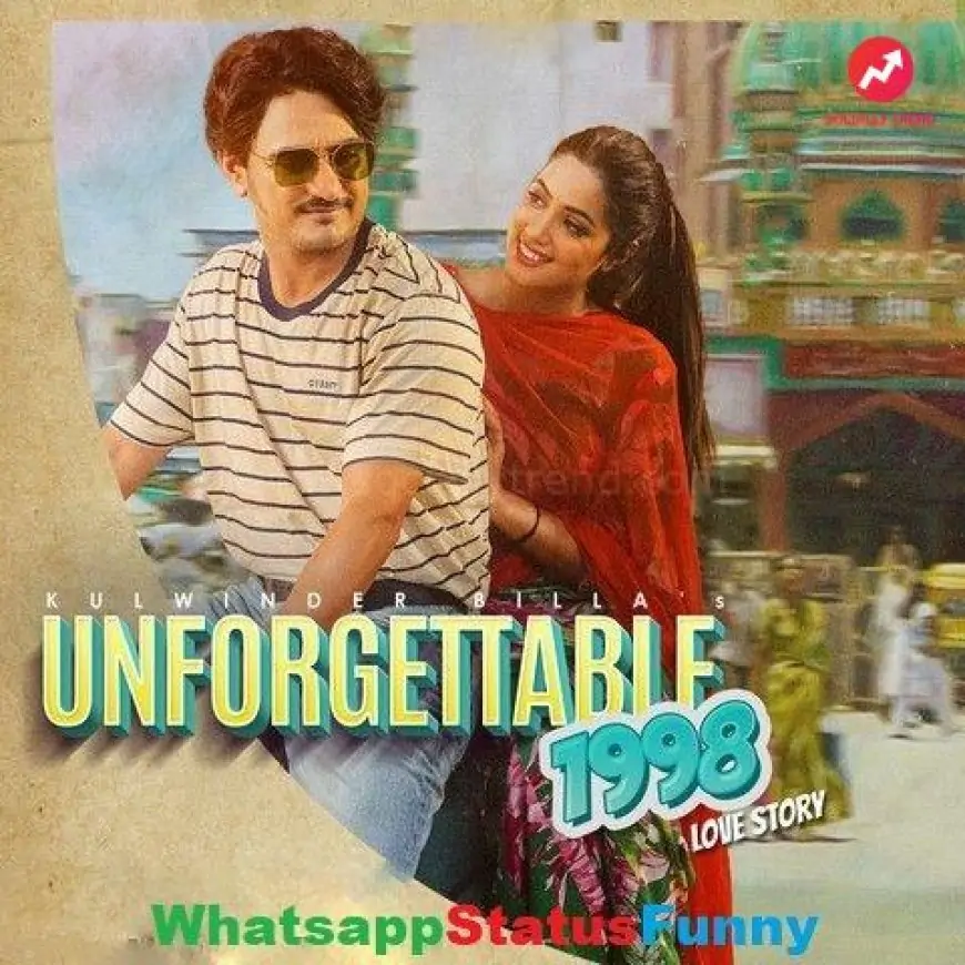Unforgettable 1998 Love Story Song Status Video Download