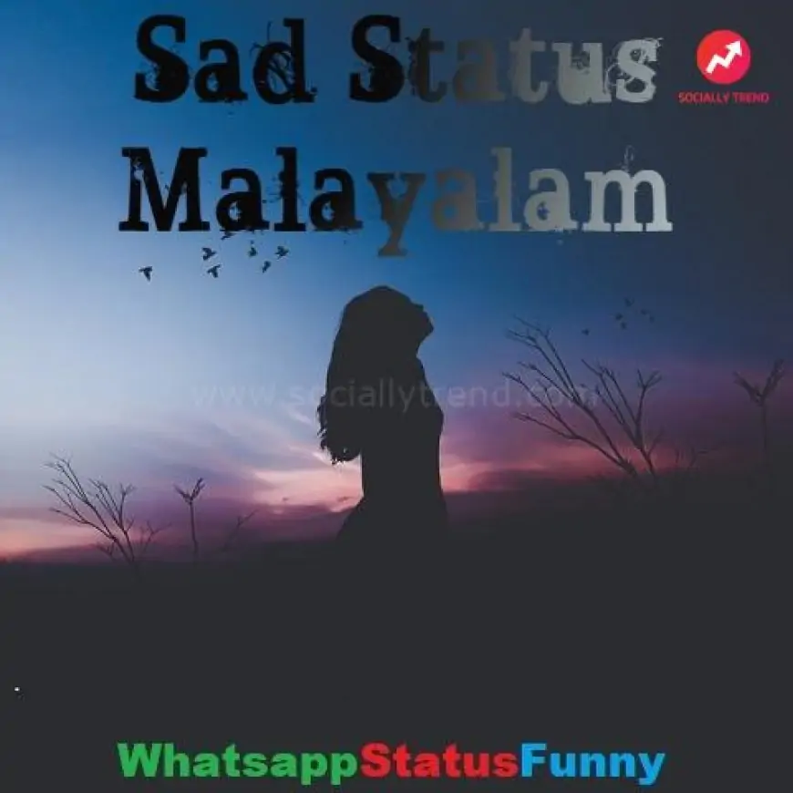Sad Status Malayalam Download - Sad Malayalam Status Video